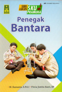 Image of Seri Lulus SKU Pramuka: Penegak Bantara