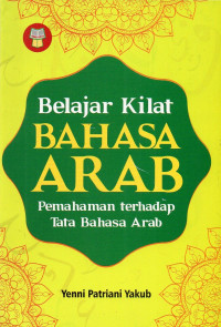 Image of Belajar Kilat Bahasa Arab: Pemahaman terhadap Tata Bahasa Arab