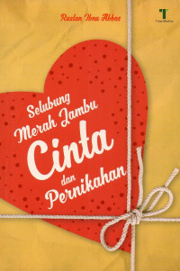 Image of Selubung Merah Jambu Cinta dan Pernikahan