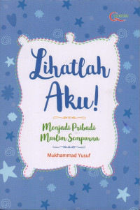 Image of Lihatlah Aku!